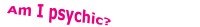 Psychic locator quiz